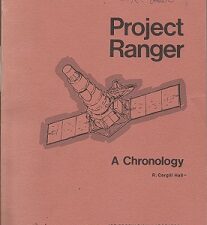 Project Ranger, A Chronology ~ R. Cargill Hall