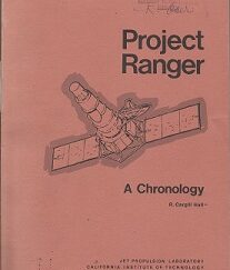 Project Ranger, A Chronology ~ R. Cargill Hall