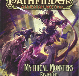 Pathfinder Campaign Setting: Mythical Monsters Revisited (2012)