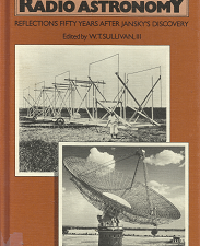 The Early Years of Radio Astronomy – W.T. Sullivan III – 052125485X