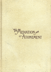 1973 -- The Mediation and Atonement of Our Lord and Savior Jesus Christ --- John Taylor
