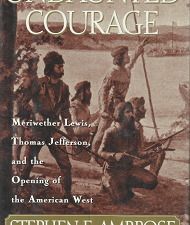 Undaunted Courage – Stephen E. Ambrose – 0684811073