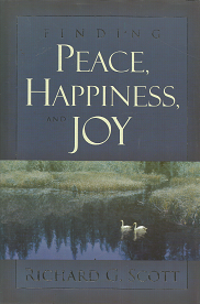 Finding Peace, Happiness and Joy – Richard G. Scott – 9781570087523
