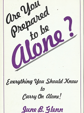 Are You Prepared to be Alone?[Signed] – June B. Glenn – 0806222689