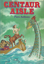 Centaur Aisle – Piers Anthony
