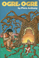Ogre, Ogre – Piers Anthony