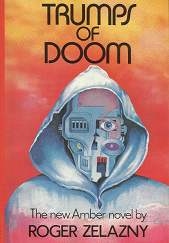 Trumps of Doom – Roger Zelazny