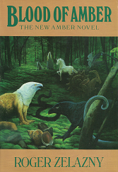 Blood of Amber – Roger Zelazny