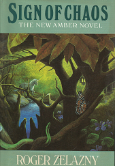 Sign of Chaos – Roger Zelazny
