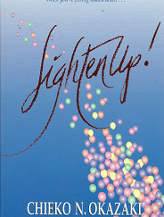 Lighten Up! - Chieko N. Okazaki - 0875796680