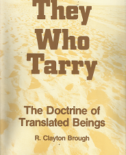 They Who Tarry – R. Clayton Brough – Hardbound with Dust Jacket – ISBN: 0882900692
