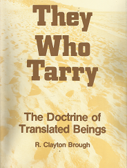 They Who Tarry - R. Clayton Brough - Hardbound with Dust Jacket - ISBN: 0882900692