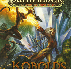 Pathfinder Player Companion: Kobolds of Golarion – Tork Shaw – 9781601255129