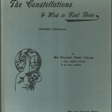 The Constellations & How to Find Them: Southern Hemisphere (1963) ~ by Sir William Peck, F.R.A.S., J. Gall Inglis F.R.A.S., R. M. Gall inglis