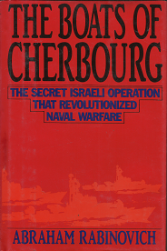 The Boats of Cherbourg – Abraham Rabinovich – 080500680X