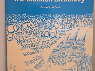 Saintspeak: The Mormon Dictionary – Orson Scott Card – 09414214001