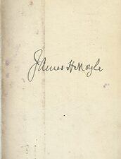 Signature of Famous Mormon Leader and Politician ~ James H. Moyle