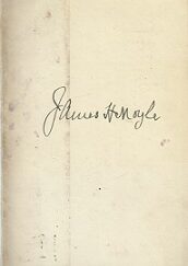 Signature of Famous Mormon Leader and Politician ~ James H. Moyle