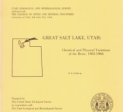 1969 ~ Water Resources Bulletin 12, Vol. 1 ~ Great Salt Lake, Utah: Chemical and Physical Variations of the Brine, 1963-1966