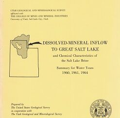 1968 ~ Water-Resources Bulletin 10 ~ Dissolved-Mineral Inflow To Great Salt Lake and Chemical Characteristics of the Salt Lake Brine ~ Summary for Water Years 1960, 1961, 1964