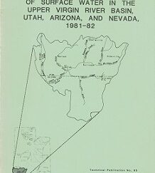 1985 ~ Reconnaissance of the Quality of Surface Water in the Upper Virgin River Basin, Utah, Arizona, and Nevada, 1981-82