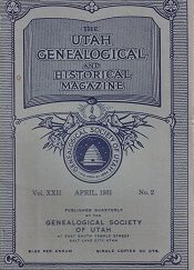 April, 1931 ~ The Utah Genealogical and Historical Magazine ~ Vol. 22, No. 2
