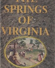 1941 ~ The Springs of Virginia ~ Perceval Reniers