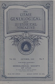 October 1929 ~ The Utah Genealogical and Historical Magazine ~ Vol. 20, No. 4