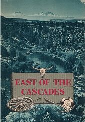 1965~East of the Cascades ~ Phil F. Brogan