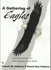 A Gathering of Eagles (Signed!) (2002) ~ by Francis M. Gibbons, and Daniel Bay Gibbons