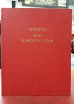 Evening and Morning Star: June, 1832 – September, 1834 (1969, Reprint) — Large Size Red Hardcover