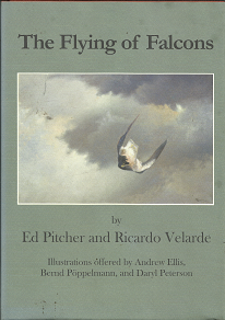 The Flying of Falcons (Signed) ~ by Ed Pitcher, and Ricardo Velarde