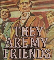 They Are My Friends ~ History of the Joseph Knight Family 1825-1850 ~ William G. Hartley