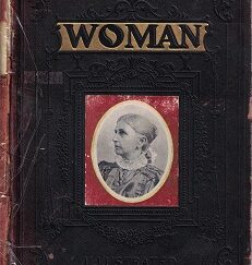 1903 ~ Old Book on Women with Interesting Mormon Inserts in the Text! -- Leatherbound