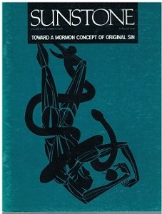 Sunstone Magazine ~ Vol. 8, No. 3. May-June, 1983 – Toward A Mormon Concept of Original Sin