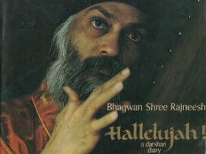 Hallelujah!: A Darshan Diary – Bhagwan Shree Rajneesh