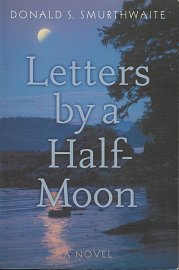 Letters by a Half-Moon – Donald S. Smurthwaite -1590381750