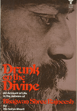 Drunk on the Divine – Bhagwan Shree Raineesh – 0394176561