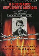 Because of Romek: A Holocaust Survivor’s Memoir[Signed] – David Faber – 0976876302