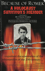 Because of Romek: A Holocaust Survivor’s Memoir[Signed] – David Faber – 0976876302