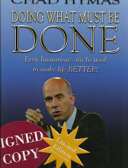 Doing What Must be Done[Signed] - Chad Hymas - 9780984861514