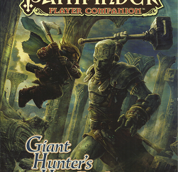 Pathfinder Player Companion: Giant Hunter’s Handbook – Alexander Augunas – 9781601257123