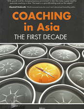 Coaching in Asian: The First Decade – Denise Wright & Anna Leong – 9789810865696