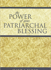 The Power of your Patriarchal Blessing - Gayla Wise - 9781932898750