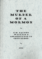 The Murder of a Mormon – E.M. Dalton