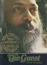 The Guest: Talks on Kabir (1981) ~ by Bhagwan Shree Rajneesh