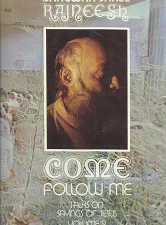 Come Follow Me: Talks on Sayings of Jesus, Volume 2 – Bhagwan Shree Rajneesh – 0880500352