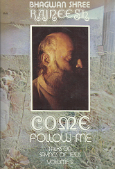 Come Follow Me: Talks on Sayings of Jesus, Volume 2 – Bhagwan Shree Rajneesh – 0880500352