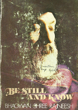 Be Still and Know – Bhagwan Shree Rajneesh – 0880505117