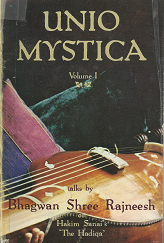 Unio Mystica: Volume 1 – Bhagwan Shree Rajneesh – 0880506636